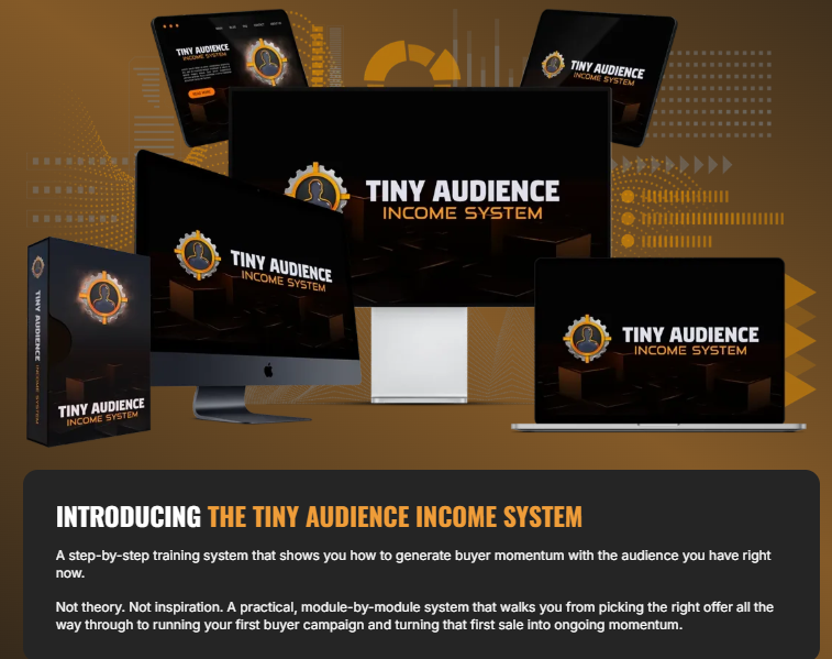Tiny Audiences Income System Review 2026
