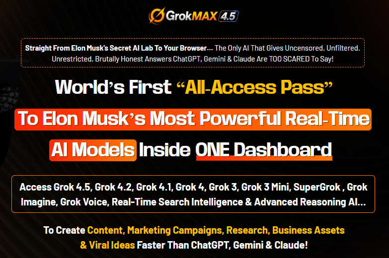 GrokMAX 4.5 Review OTO 2026